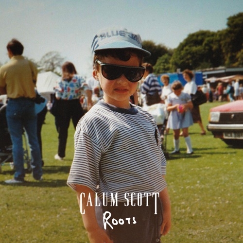 CALUM SCOTT - ROOTS