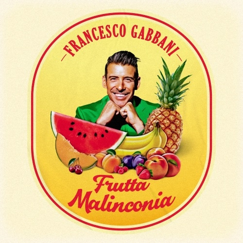 FRANCESCO GABBANI - FRUTTA MALINCONIA