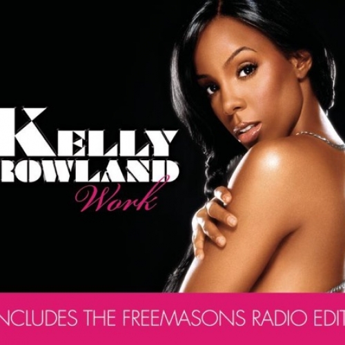 KELLY ROWLAND - WORK