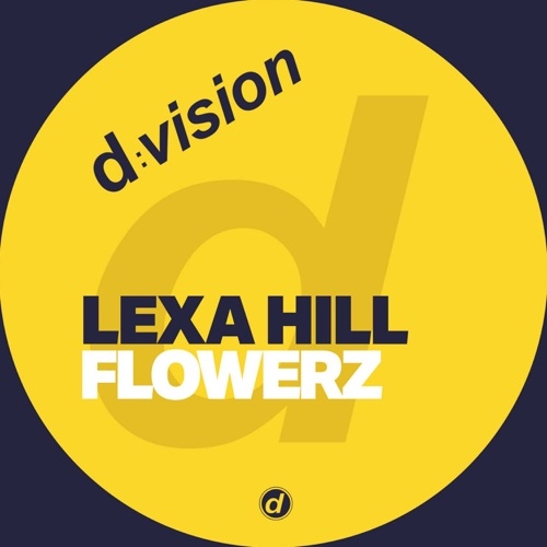 LEXA HILL - FLOWERZ