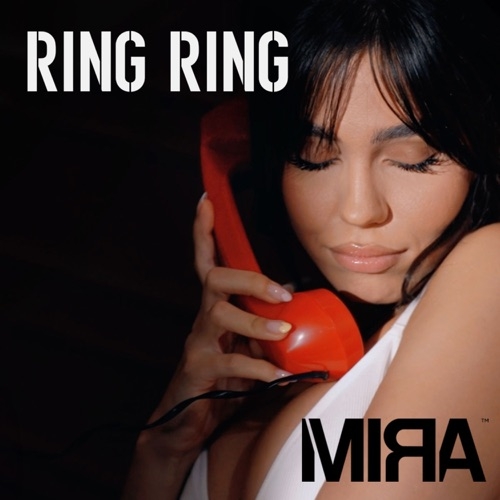 MIRA - RING RING