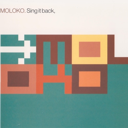 MOLOKO - SING IT BACK (BORIS DLUGLOSH M