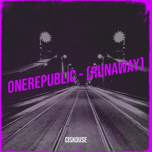 ONEREPUBLIC - RUNAWAY