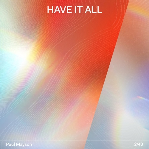 PAUL MAYSON - HAVE IT ALL