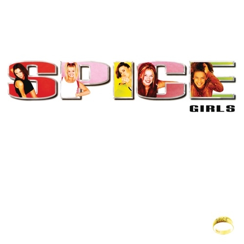 SPICE GIRLS - WANNABE