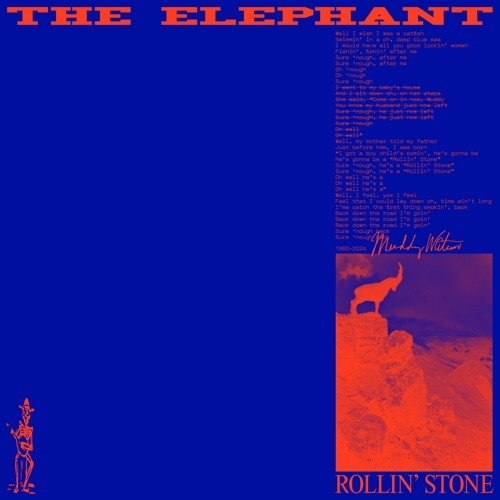 THE ELEPHANT - ROLLIN` STONE