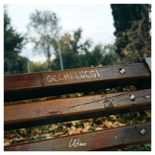 ULTIMO - OCCHI LUCIDI