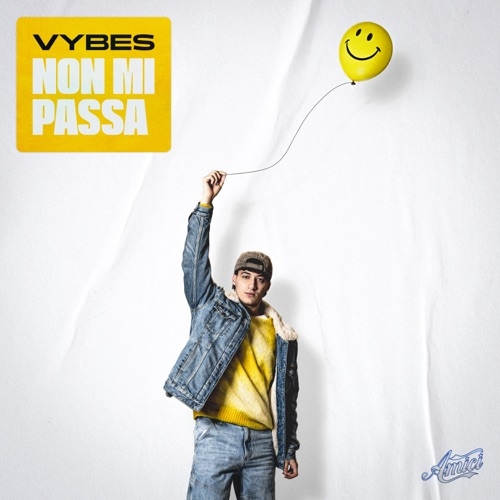 VYBES - NON MI PASSA