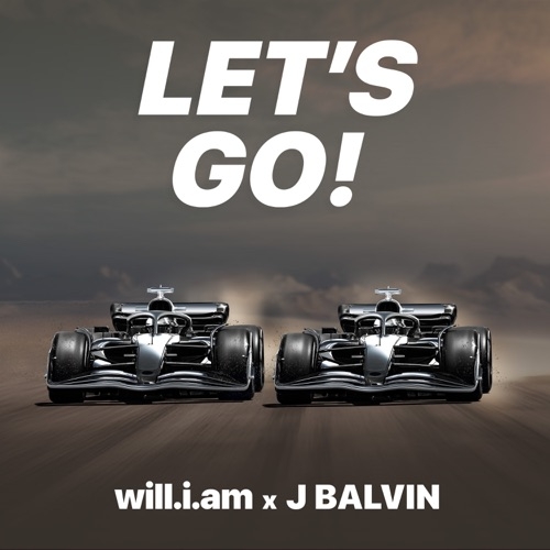 WILL.I.AM FT J BALVIN - LET`S GO